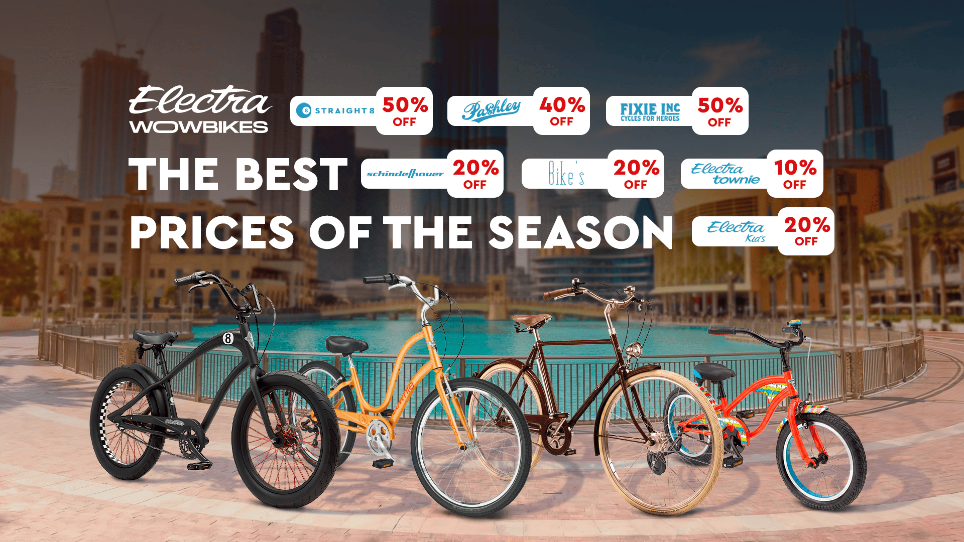 THE BEST PRICES OF THE SEASON